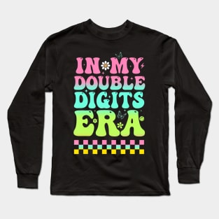 10th Birthday Shirt Girl 10 Year Old In My Double Digits Era Long Sleeve T-Shirt